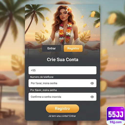 55jj.com BENEFÍCIOS AO SE INSCREVER NO 55jj.com